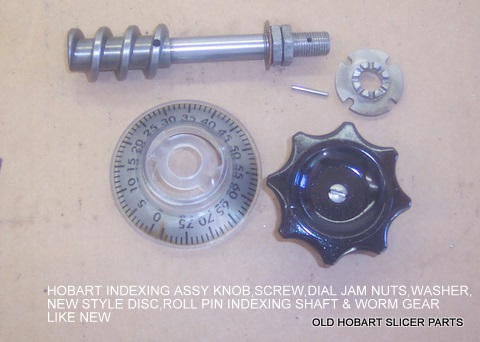 HOBART INDEXING SYSTEM COMPLETE FITS MODELS 1612,1712,1612E,1712E,1812,1912